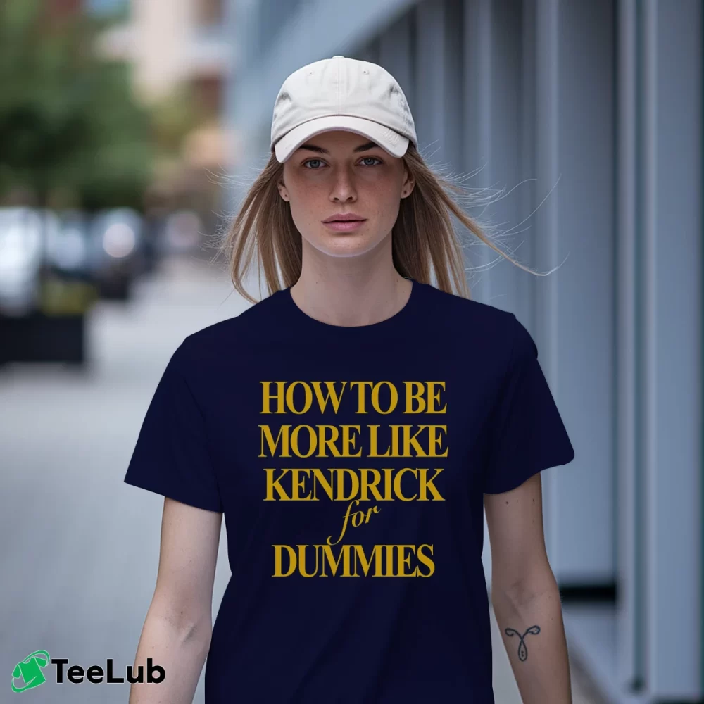 Women’s How To Be More Like Kendrick For Dummies Signature T-Shirt in navy | Soft, Flattering Fit